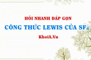 Công thức Lewis của SF6 (Sulfur hexafluoride Lewis Structure)